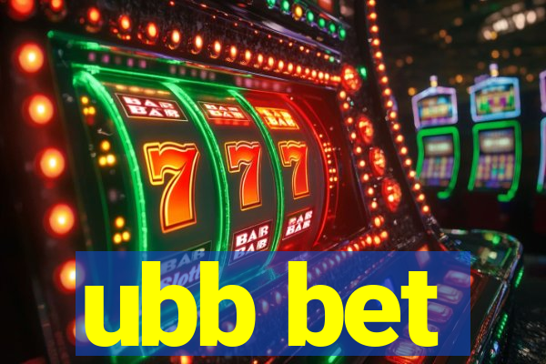 ubb bet